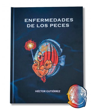 Libro de enfermedades de los peces por Héctor Gutiérrez